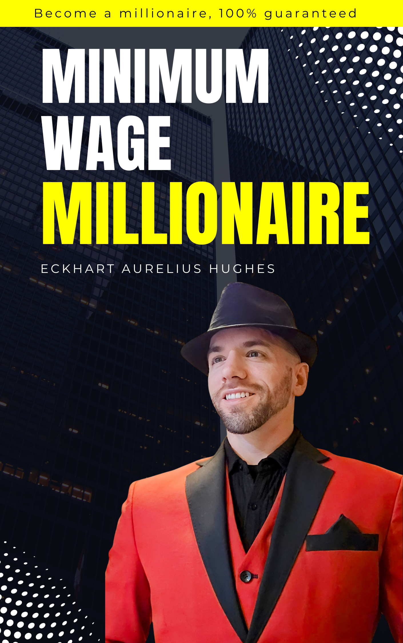 Minimum-Wage Millionaire Book Cover